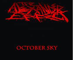 The Alexander Effect : October Sky